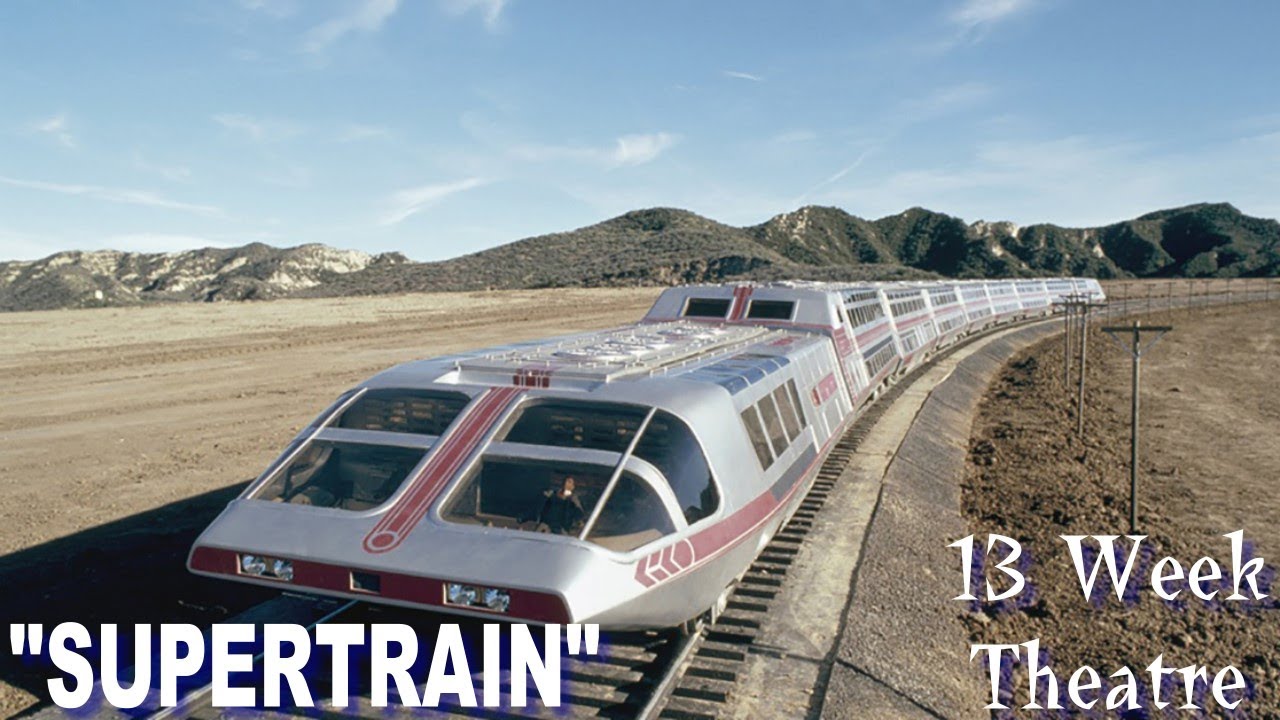 "Supertrain" - 13 Week Theatre