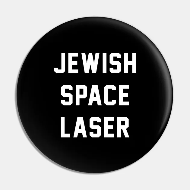 Jewish Space Laser #3